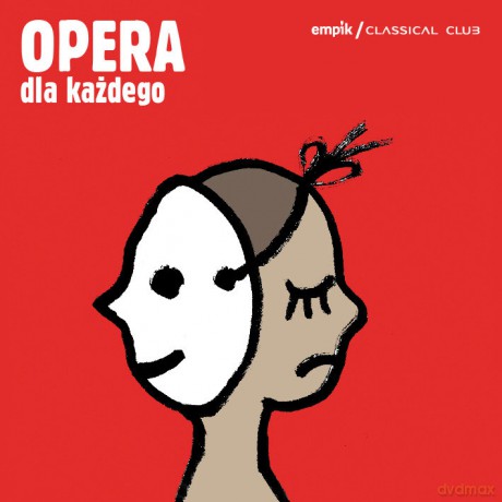 Classical Club - Opera Dla Każdego [2CD]