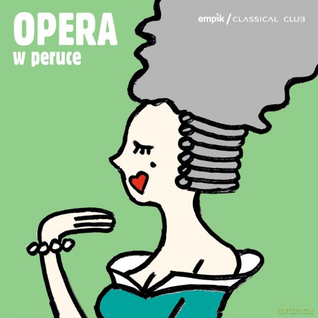 Classical Club - Opera W Peruce [2CD]