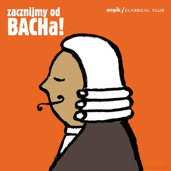 Classical Club - Zacznijmy Od Bacha [Winyl]