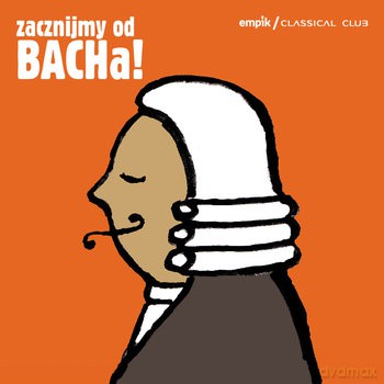 Classical Club - Zacznijmy Od Bacha! [2CD]