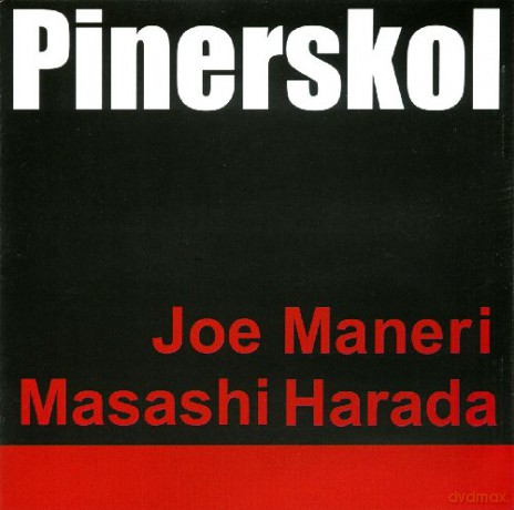 Joe Maneri, Masashi Harada: Pinerskol [CD]