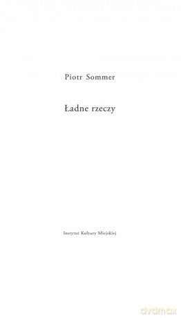 Ładne rzeczy - Piotr Sommer [KSIĄŻKA]