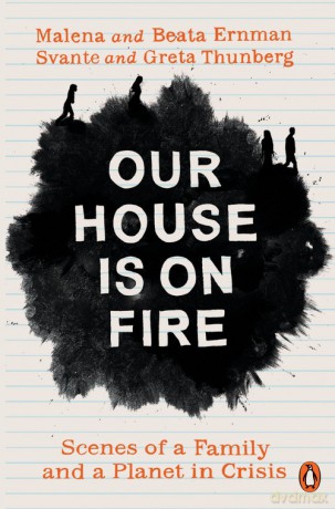 Our House is on Fire - Malena Ernman, Greta Thunberg [KSIĄŻKA]
