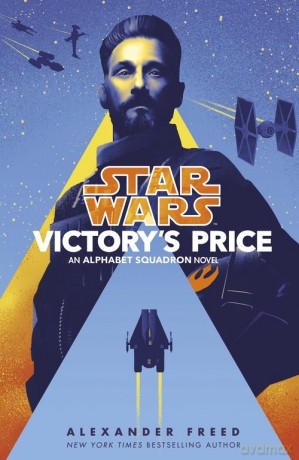 Star Wars: Victory's Price - Alexander Freed [KSIĄŻKA]