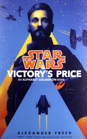 Star Wars: Victory's Price - Alexander Freed [KSIĄŻKA]