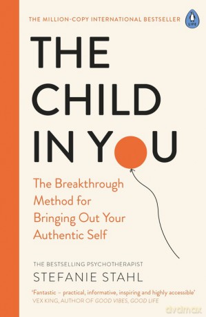 The Child In You - Stefanie Stahl [KSIĄŻKA]