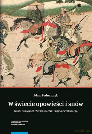 W świecie opowieści i snów - Adam Bednarczyk [KSIĄŻKA]