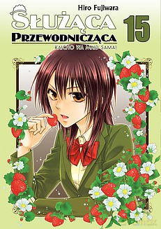 Służąca Przewodnicząca (Tom 15) - Hiro Fujiwara [KOMIKS]