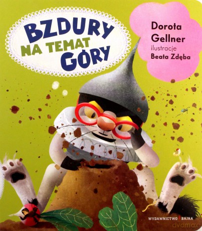 Bzdury na temat góry - Dorota Gellner, Beata Zdęba [KSIĄŻKA]