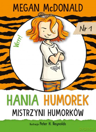Hania Humorek. Mistrzyni humorków (Tom 1) - Megan McDonald [KSIĄŻKA]
