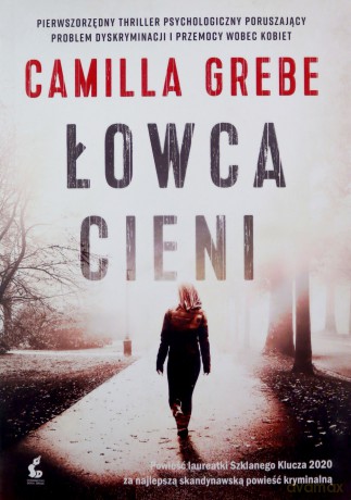Łowca cieni - Camilla Grebe [KSIĄŻKA]