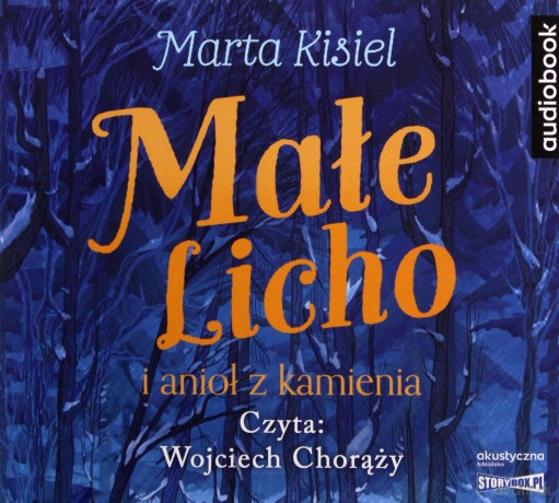 Małe Licho i anioł z kamienia - Marta Kisiel [AUDIOBOOK]