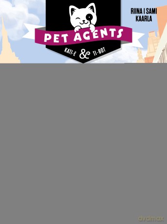 Na tropie złodzieja. Pet Agents 2 - Riina Kaarla, Sami Kaarla [KSIĄŻKA]