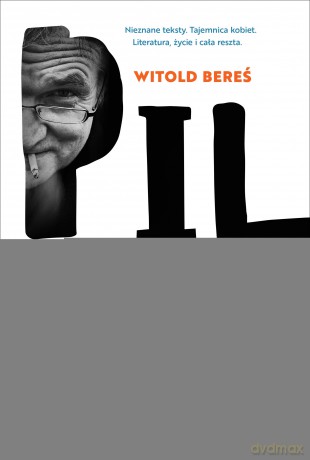 Pilchu. Na rogu Wiślnej i Hożej - Witold Bereś [KSIĄŻKA]