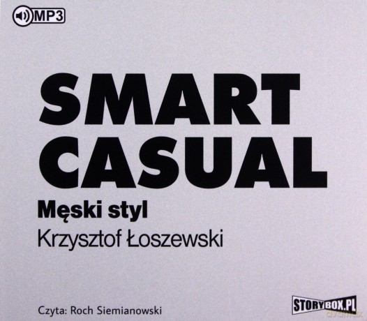 Smart casual. Męski styl - Krzysztof Łoszewski [AUDIOBOOK]