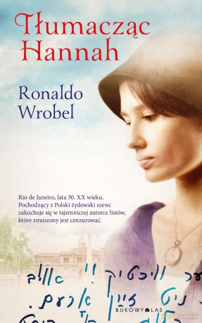 Tłumacząc Hannah - Ronaldo Wrobel [KSIĄŻKA]