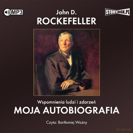 Wspomnienia ludzi i zdarzeń. Moja autobiografia - John D. Rockefeller [AUDIOBOOK]