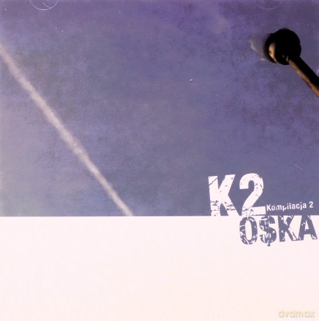 O$ka: K2 Kompilacja 2 [CD]