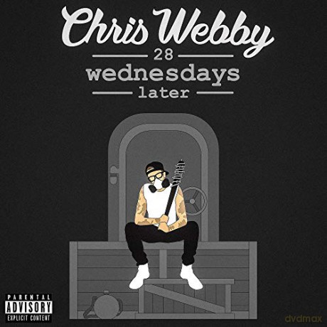 Chris Webby: 28 Wednesdays Later [CD]