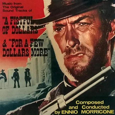A Fistful Of Dollars & For A Few Dollars More soundtrack (Ennio Morricone) [Winyl]