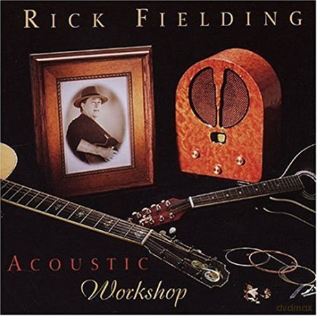 Rick Fielding: Acoustic Workshop [CD]