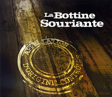 La Bottine Souriante: Appelation DOrigin Controll [CD]