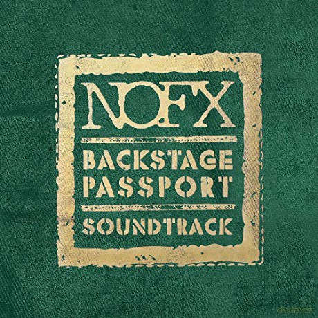 Backstage Passport soundtrack soundtrack (Nofx) [Winyl]