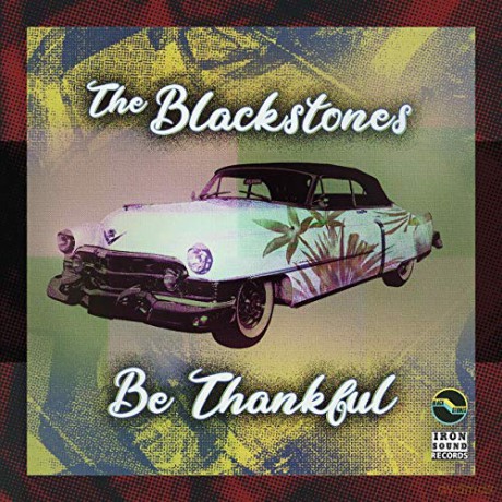 Blackstones: Be Thankful EP [CD]