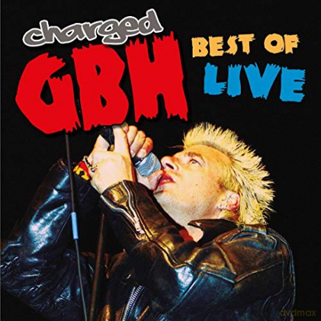 Charged G.B.H.: Best Of Live [Winyl]
