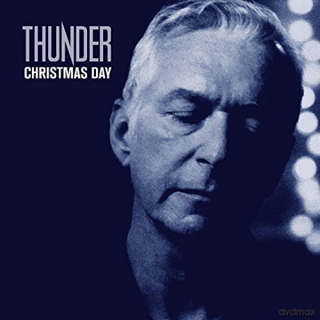 Thunder: Christmas Day [CD]