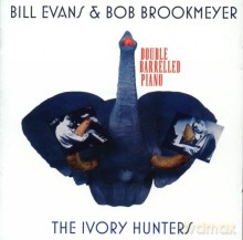 Bill Evans, Bob Brookmeyer: The Ivory Hunters [CD]