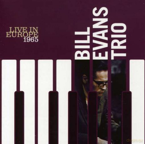 Bill Evans Trio: Live In Europe 1965 [CD]