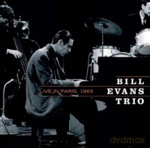 Bill Evans Trio: Live in Paris, 1965 [CD]