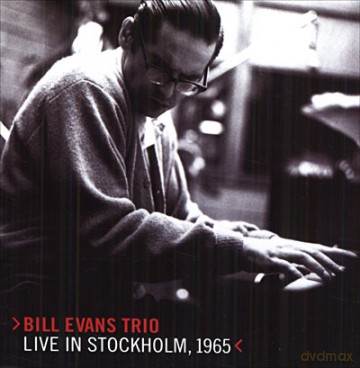 Bill Evans Trio: Stockholm, 1965 [CD]