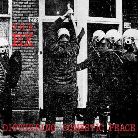 Ex: Disturbing Domestic Peace [Winyl]