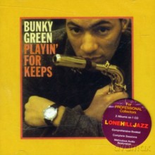 Bunky Green: Playin' for Keeps [CD]