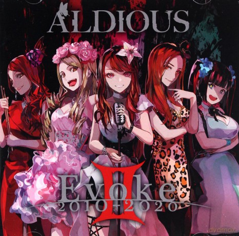 Aldious: Evoke II 2010-2020 [CD]
