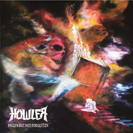 Howler: Fallen But Not Forgotten [CD]
