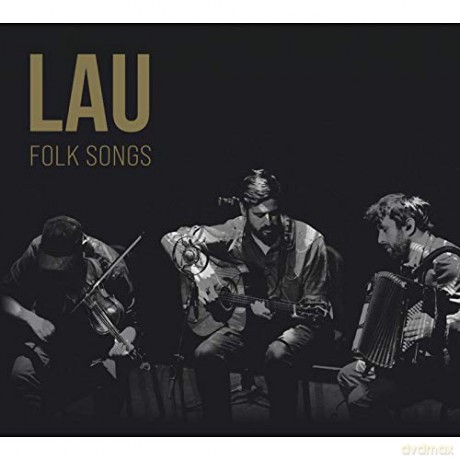 Lau: Folk Songs [CD]