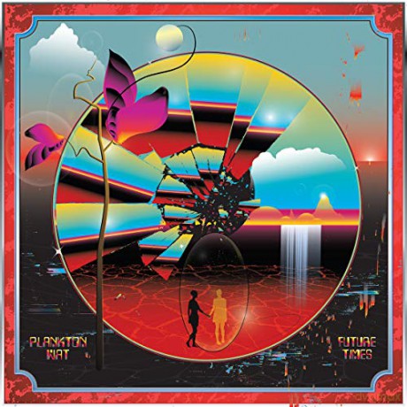 Plankton Wat: Future Times [CD]