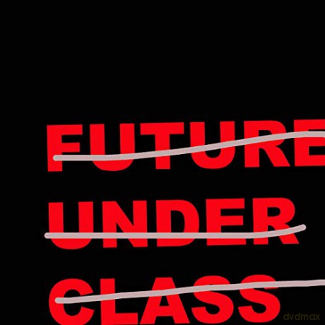 Future Under Class: Future Under Class [Winyl]