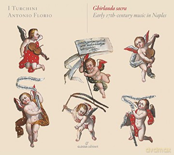 I Turchini Florio: Ghirlanda Sacra I Turchini Florio [CD]