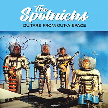 Spotnicks: Guitars From Out-A Space [Winyl]
