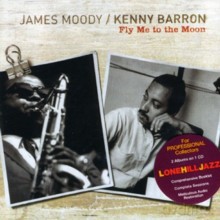 James Moody & Kenny Barron: Fly Me To The Moon [CD]
