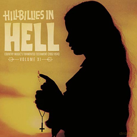 Hillbillies In Hell Volume XI [Winyl]