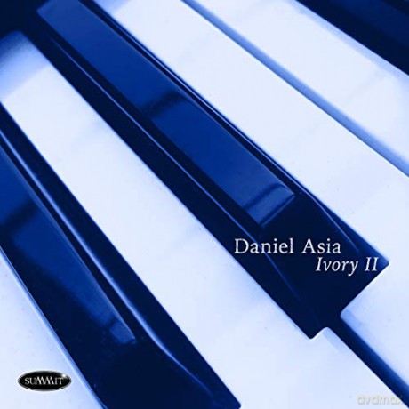 Daniel Asia: Ivory II [CD]