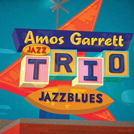 Amos Garrett Jazz Trio: Jazzblues [CD]