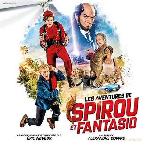 Les Aventures De Spirou Et Fantasio soundtrack (Eric Neveux) [CD]