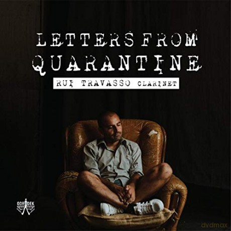 Rui Travasso: Letters From Quarantine [CD]