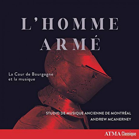 Studio De Musique Ancienne De Montreal: LHomme Arme [CD]
